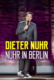 دانلود فیلم Dieter Nuhr: Nuhr in Berlin سال 2016 - دیتر نور: فقط در برلین