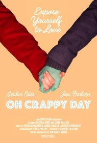 دانلود فیلم Oh Crappy Day سال 2021