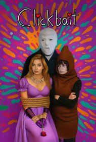 دانلود فیلم Clickbait سال 2019