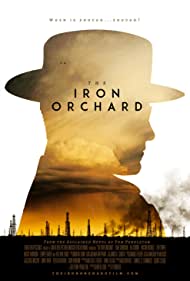 دانلود فیلم The Iron Orchard سال 2018 - باغ آهنی