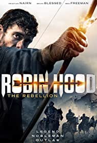 دانلود دوبله فارسی فیلم Robin Hood The Rebellion سال 2018 - رابین هود طغیانگر