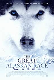 دانلود دوبله فارسی فیلم The Great Alaskan Race سال 2019 - مسابقه بزرگ آلاسکا