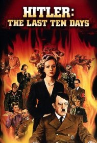 دانلود فیلم Hitler: The Last Ten Days سال 1973 - هیتلر: ده روز آخر
