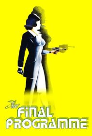دانلود فیلم The Final Programme سال 1973 - برنامه نهایی