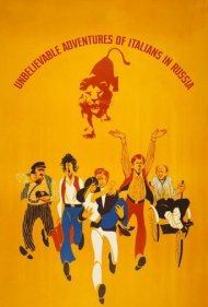 دانلود فیلم Unbelievable Adventures of Italians in Russia سال 1974 - ماجراهای باورنکردنی ایتالیاییها در روسیه