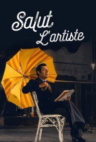 دانلود فیلم Hail the Artist سال 1973 - درود بر هنرمند