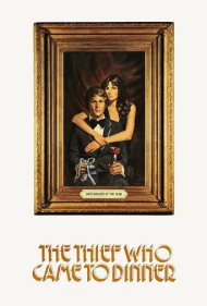 دانلود فیلم The Thief Who Came to Dinner سال 1973 - دزدی که برای شام آمد