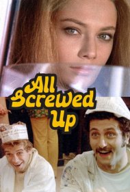 دانلود فیلم All Screwed Up سال 1974 - همه چیز به فنا رفته