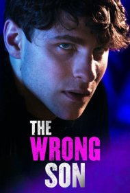 دانلود فیلم The Wrong Son سال 2018 - پسر اشتباهی