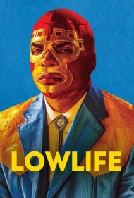 دانلود فیلم Lowlife سال 2017