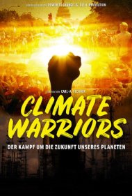 دانلود فیلم Climate Warriors سال 2018 - جنگجویان اقلیم