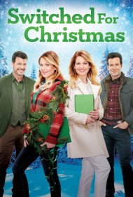 دانلود فیلم Switched for Christmas سال 2017 - تغییر برای کریسمس