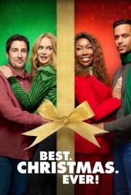 دانلود دوبله فارسی فیلم Best. Christmas. Ever! سال 2023 - بهترین کریسمس! تا به حال!