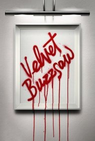 دانلود دوبله فارسی فیلم Velvet Buzzsaw سال 2019 - اره برقی مخملی