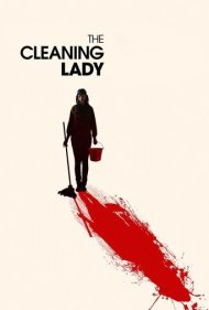 دانلود فیلم The Cleaning Lady سال 2018 - خانم نظافتچی