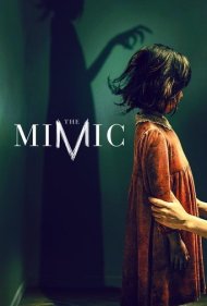 دانلود فیلم The Mimic سال 2017
