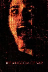 دانلود فیلم The Kingdom of Var سال 2019