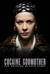 دانلود فیلم Cocaine Godmother سال 2017 - خدای کوکائین