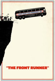 دانلود فیلم The Front Runner سال 2018 - رقیب پیشتاز