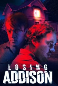 دانلود فیلم Losing Addison سال 2022 - از دست دادن ادیسون
