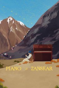دانلود فیلم Piano to Zanskar سال 2019 - پیانو به زانسکار