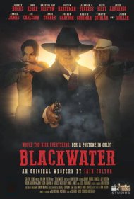 دانلود فیلم Blackwater سال 2019 - بلکواتر