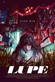 دانلود فیلم Lupe سال 2019