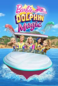 دانلود فیلم Barbie: Dolphin Magic سال 2017 - باربی: جادوی دلفین
