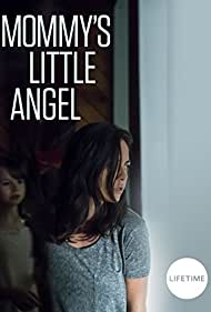 دانلود فیلم Mommy's Little Angel سال 2018 - فرشته کوچولو مامان