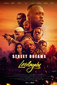 دانلود فیلم Street Dreams - Los Angeles سال 2018