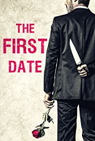 دانلود فیلم The First Date سال 2017 - اولین تاریخ