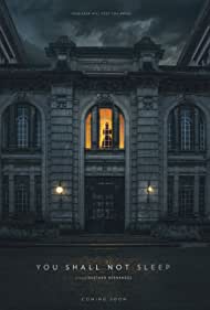 دانلود فیلم You Shall Not Sleep سال 2018
