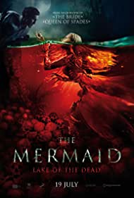 دانلود فیلم The Mermaid: Lake of the Dead سال 2018 - پری دریایی: دریاچه مرده