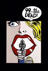 99 and 44/100% Dead 1974