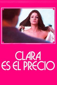 دانلود فیلم Clara es el precio سال 1975 - کلارا قیمت آن است