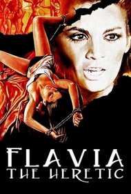 دانلود فیلم Flavia the Heretic سال 1974 - فلاویا، راهبه مرتد