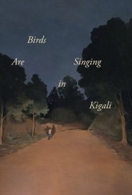 دانلود فیلم Birds Are Singing in Kigali سال 2017 - پرندگان در کیگالی آواز می‌خوانند