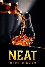 دانلود فیلم Neat: The Story of Bourbon سال 2018 - خالص: داستان بوربون