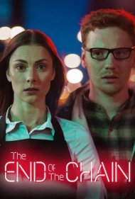دانلود فیلم The End of the Chain سال 2017 - انتهای زنجیر
