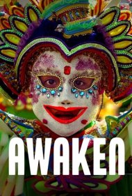 دانلود فیلم Awaken سال 2021 - بیدار