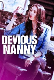 دانلود فیلم Devious Nanny سال 2018 - پرستار مهربان