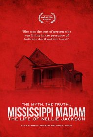 Mississippi Madam: The Life of Nellie Jackson 2018
