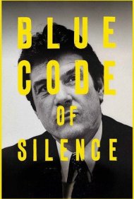 دانلود فیلم Blue Code of Silence سال 2020 - کد سکوت آبی
