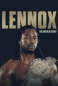 دانلود فیلم Lennox Lewis: The Untold Story سال 2020 - لنوکس لوئیس: داستان ناگفته