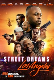 دانلود فیلم Street Dreams - Los Angeles سال 2018