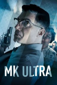 دانلود فیلم MK Ultra سال 2022 - ام کی اولترا