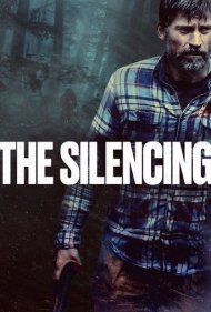 دانلود دوبله فارسی فیلم The Silencing سال 2020 - ساکت کردن