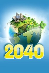 دانلود فیلم 2040 سال 2019 - سال 2040