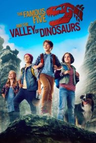 دانلود دوبله فارسی فیلم The Famous Five and the Valley of Dinosaurs سال 2018 - پنج دوست و دره دایناسورها