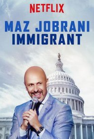 Maz Jobrani: Immigrant 2017